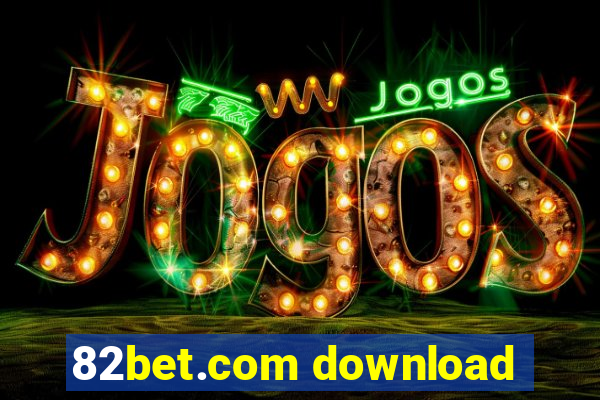 82bet.com download